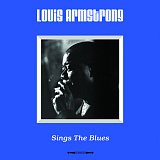 Винил (новый): Louis Armstrong - Sings The Blues (LP)
